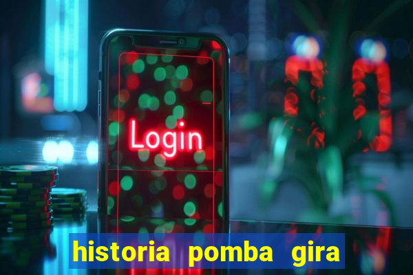 historia pomba gira maria padilha das almas